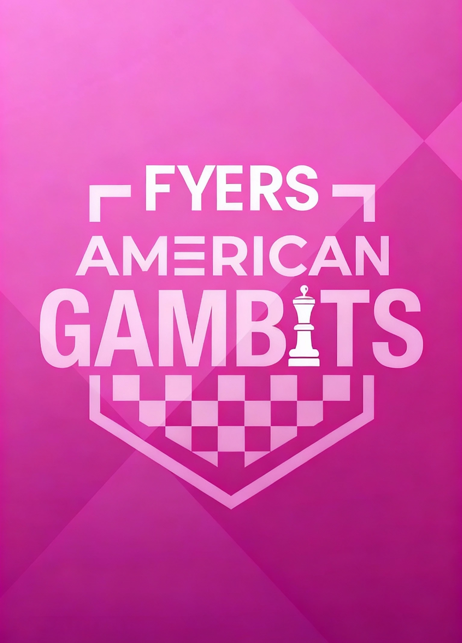 FYERS American Gambits